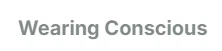 Wearing Conscious Logo for Discount Codes