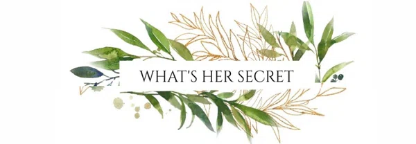 Whats Her Secret