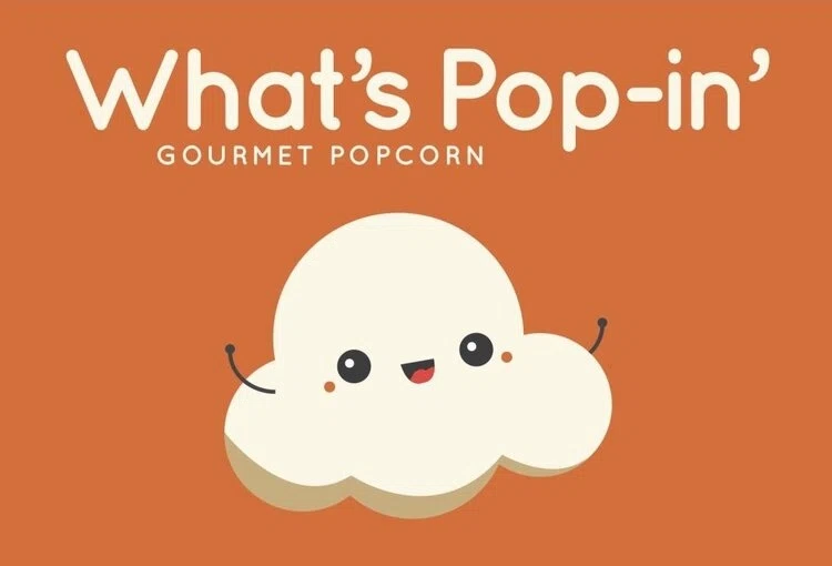 What's Pop-In' Gourmet Popcorn
