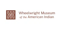 Wheelwright Museum Promo Codes - 30% Off in Dec 2025