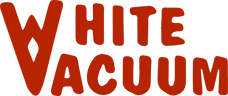 White Vacuum