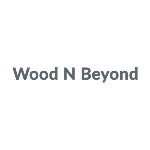 Wood N Beyond