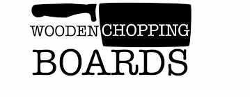 Wooden Chopping Boards