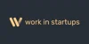 Work in Startups