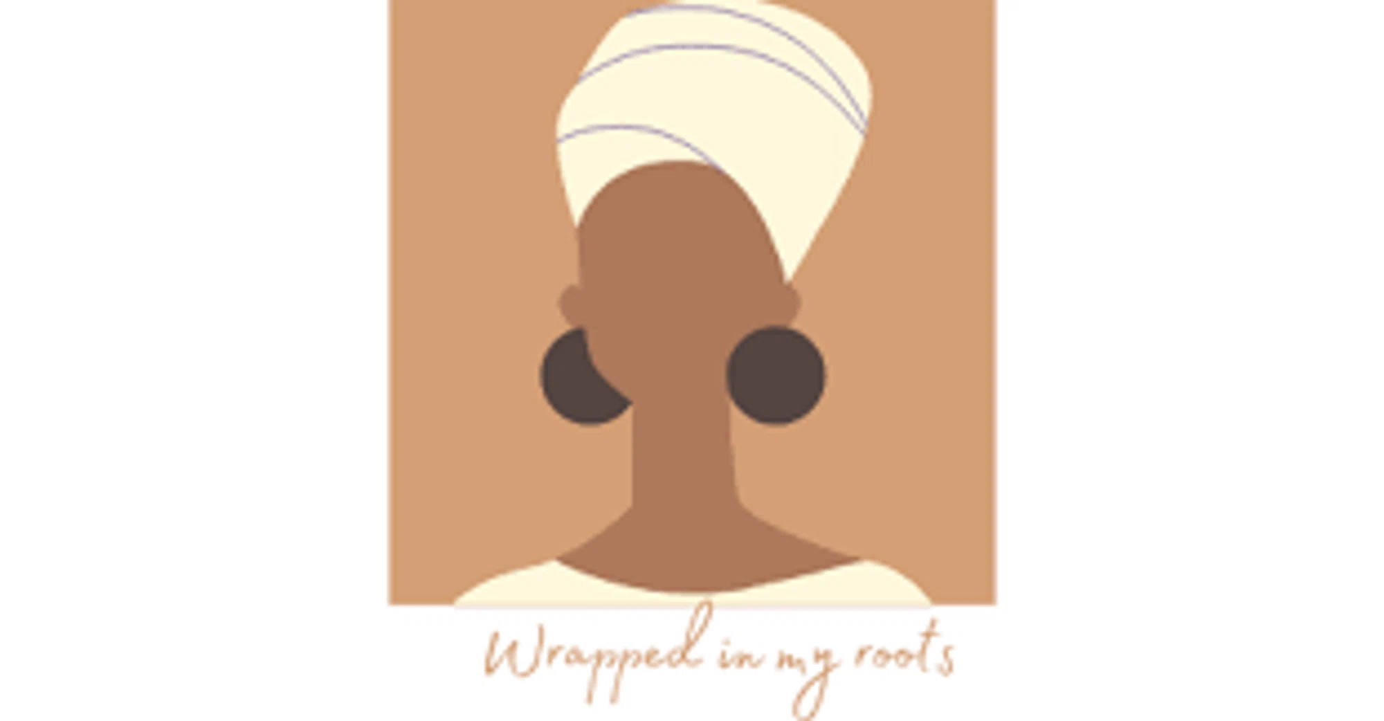 Wrapped In My Roots