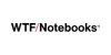 WTF Notebooks