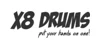 X8 Drums