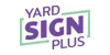 Yard Sign Plus