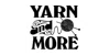 Yarn and More