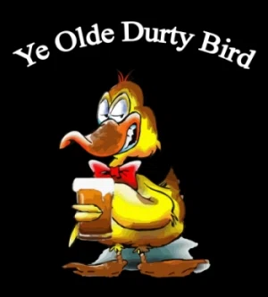 Ye Olde Durty Bird