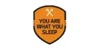 You Are What You Sleep