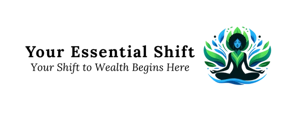 Your Essential Shift