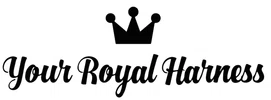Your Royal Harness