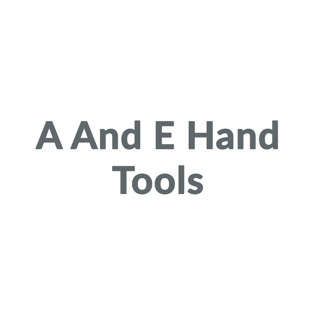 A And E Hand Tools Coupons and Promo Code