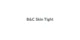 B&C Skin Tight promo codes