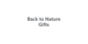 Back to Nature Gifts promo codes