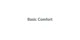 Basic Comfort promo codes