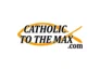 Catholic to the Max promo codes