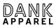 Dank Apparel promo codes
