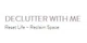 Declutter With Me promo codes