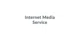Internet Media Service promo codes