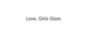 Love, Girls Glam promo codes