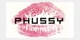 Phussy promo codes