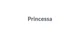 Princessa promo codes