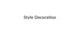 Style Decoration promo codes