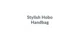 Stylish Hobo Handbag promo codes