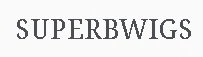 superbwigs