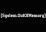 System Out Of Memory