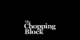 The Chopping Block promo codes