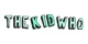 The Kid Who promo codes