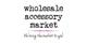 Wholesale Accessory Market promo codes